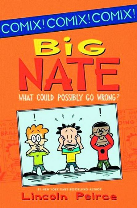 BIG NATE WHAT COULD POSSIBLY GO WRONG TP