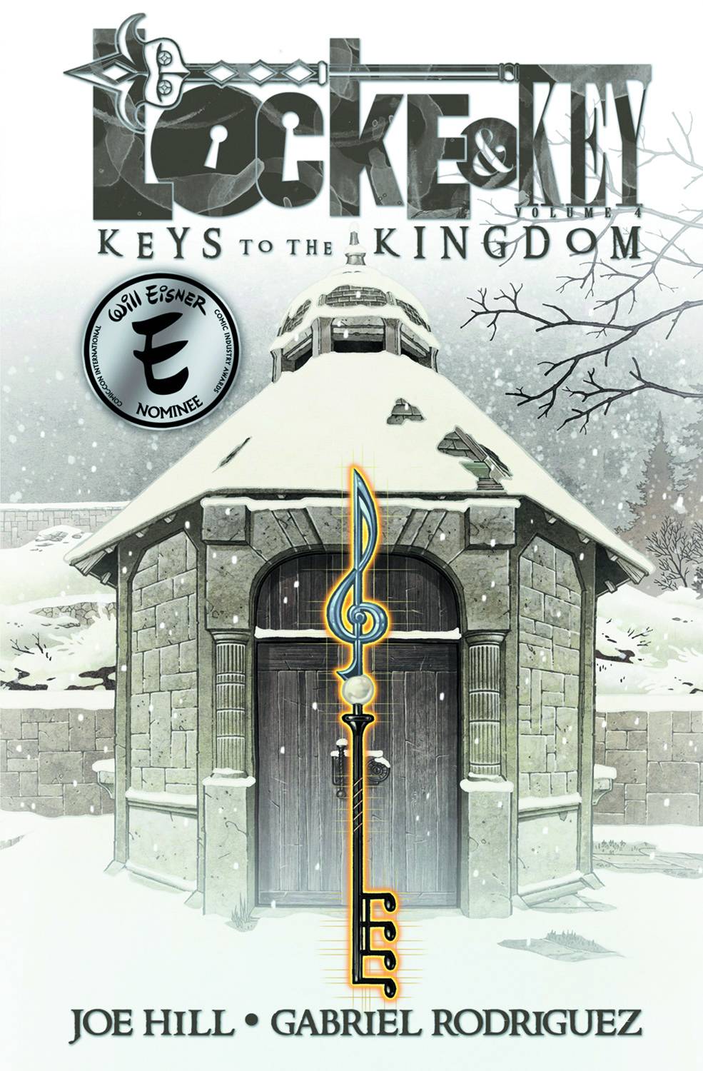 LOCKE & KEY TP VOL 04 KEYS TO THE KINGDOM LOCKE & KEY TP VOL 04 KEYS TO THE KINGDOM