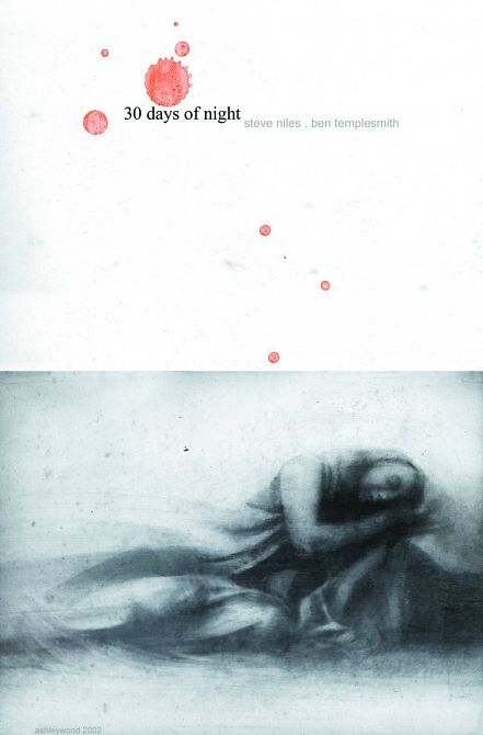 30 DAYS OF NIGHT 10 BLOODY YEARS TREASURY ED 30 DAYS OF NIGHT 10 BLOODY YEARS TREASURY ED