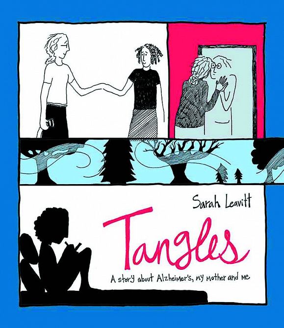 TANGLES STORY ABOUT ALZHEIMERS MY MOTHER & ME GN