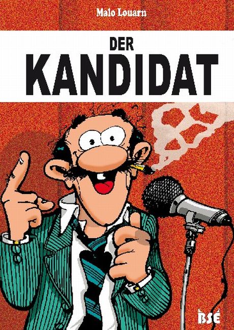 DER KANDIDAT DER KANDIDAT