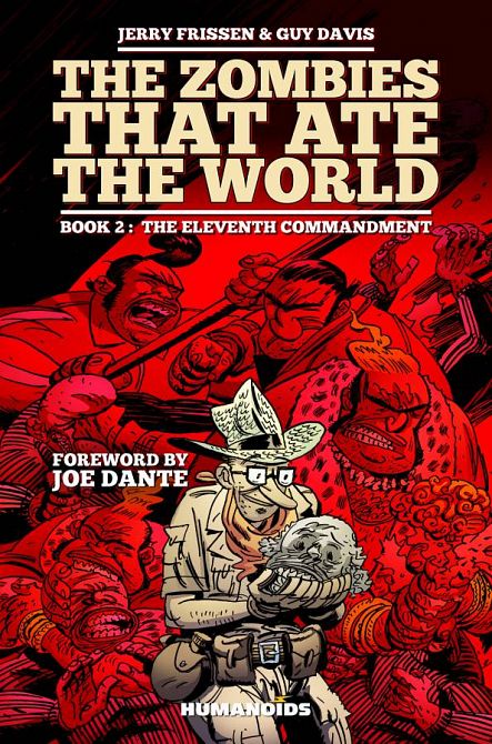 ZOMBIES THAT ATE THE WORLD HC VOL 02