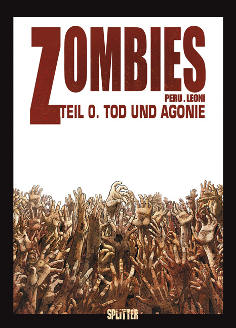 ZOMBIES (ab 2011) #0