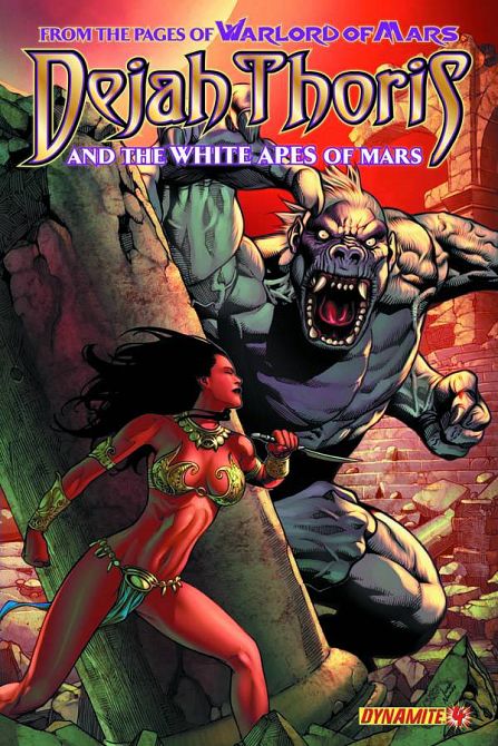 DEJAH THORIS & WHITE APES OF MARS #4