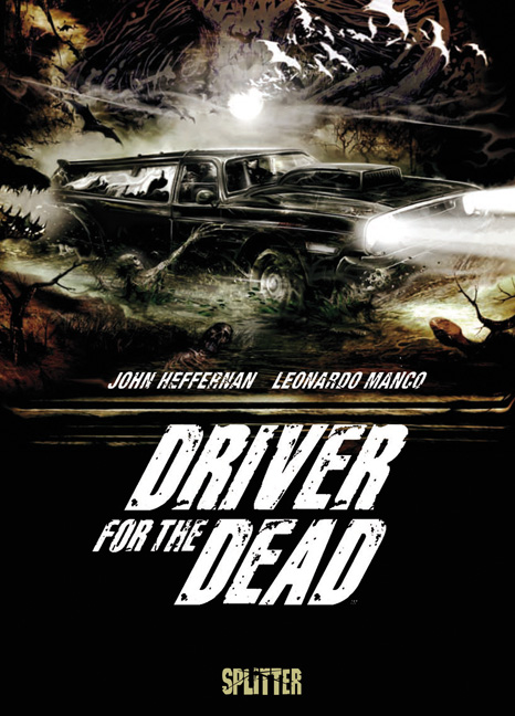 DRIVER FOR THE DEAD (2012)