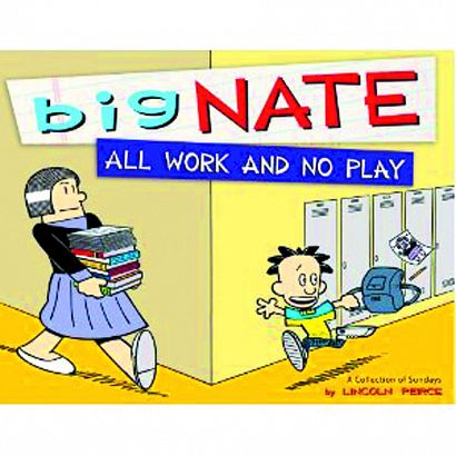 BIG NATE ALL WORK AND NO PLAY TP