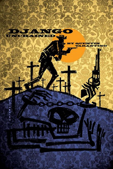 DJANGO UNCHAINED