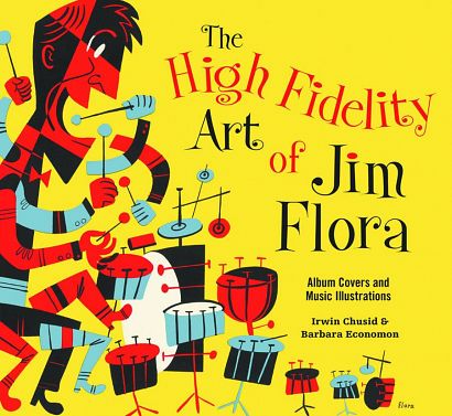 HIGH FIDELITY ART OF JIM FLORA SC HIGH FIDELITY ART OF JIM FLORA SC
