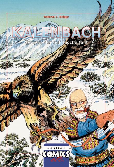 DIETER KALENBACH - SCHNEE, DER AUF TUSCHE FÄLLT DIETER KALENBACH - SCHNEE, DER AUF TUSCHE FÄLLT