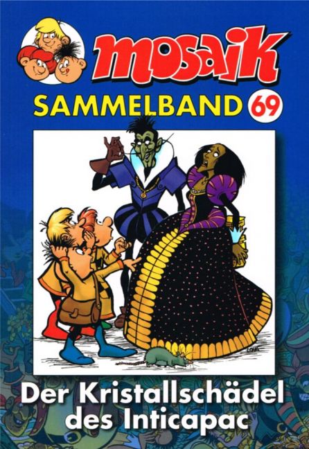 MOSAIK SAMMELBAND #69 MOSAIK SAMMELBAND #69