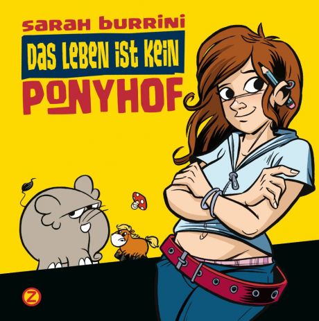 DAS LEBEN IST KEIN PONYHOF #01 DAS LEBEN IST KEIN PONYHOF #01