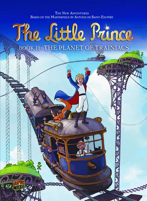 LITTLE PRINCE GN VOL 10 PLANET OF TRAINIACS