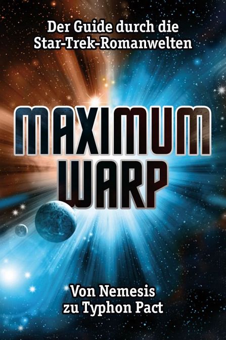 MAXIMUM WARP - STAR TREK ROMAN GUIDE