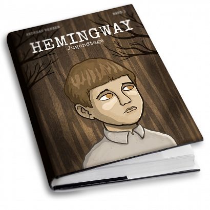 HEMINGWAY - JUGENDTAGE HEMINGWAY - JUGENDTAGE