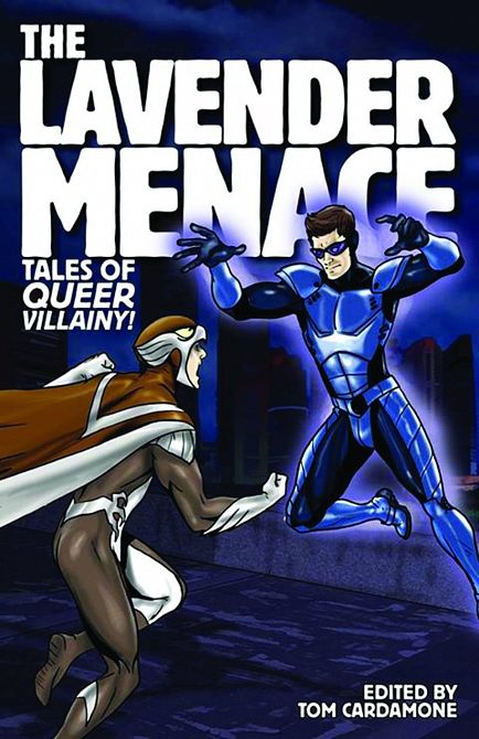 LAVENDER MENACE TALES OF QUEER VILLAINY GN