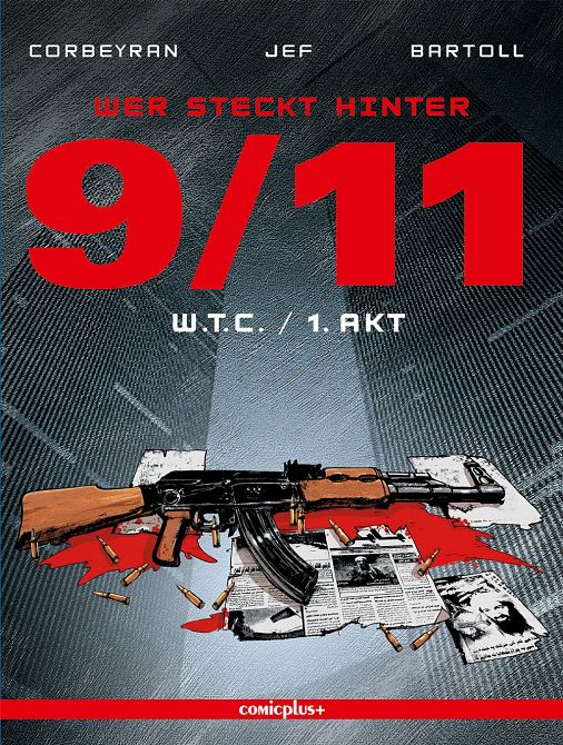 WER STECKT HINTER 9/11? #01