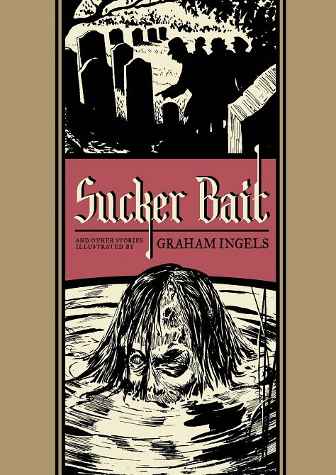EC GRAHAM INGELS SUCKER BAIT & OTHER STORIES HC EC GRAHAM INGELS SUCKER BAIT & OTHER STORIES HC