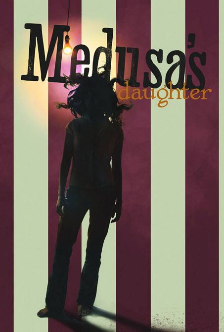 MEDUSAS DAUGHTER HC MEDUSAS DAUGHTER HC