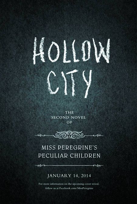 MISS PEREGRINES HOME PECULIAR CHILDREN BOOK 2 HOLLOW CITY HC