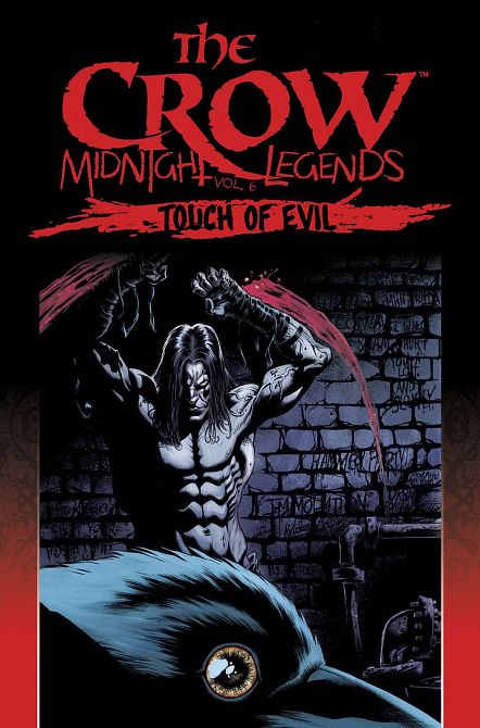 CROW MIDNIGHT LEGENDS TP VOL 06 TOUCH OF EVIL