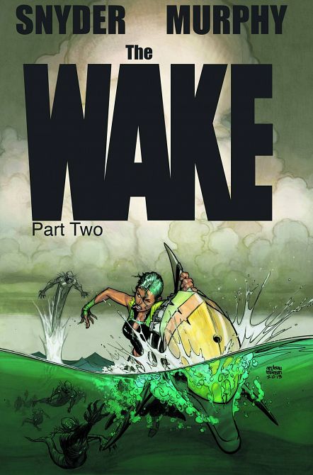 WAKE #7