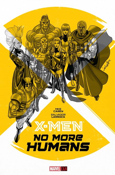 X-MEN NO MORE HUMANS ORIGINAL HC