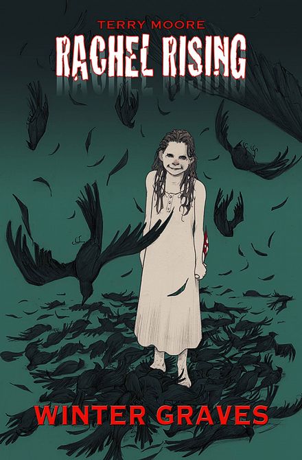 RACHEL RISING TP VOL 04 WINTER GRAVES RACHEL RISING TP VOL 04 WINTER GRAVES