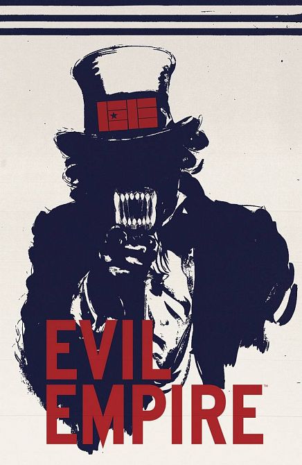 EVIL EMPIRE #2 EVIL EMPIRE #2