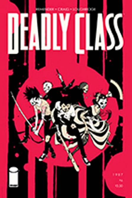 DEADLY CLASS #6 DEADLY CLASS #6