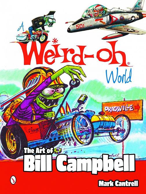 WEIRD OH WORLD ART OF BILL CAMPBELL SC