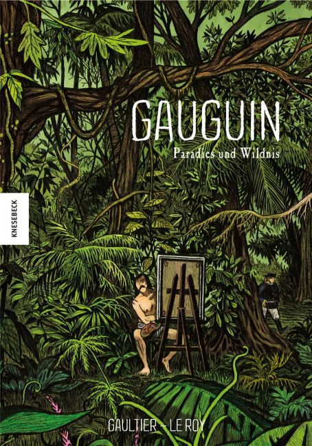 GAUGUIN - Paradies und Wildnis GAUGUIN - Paradies und Wildnis