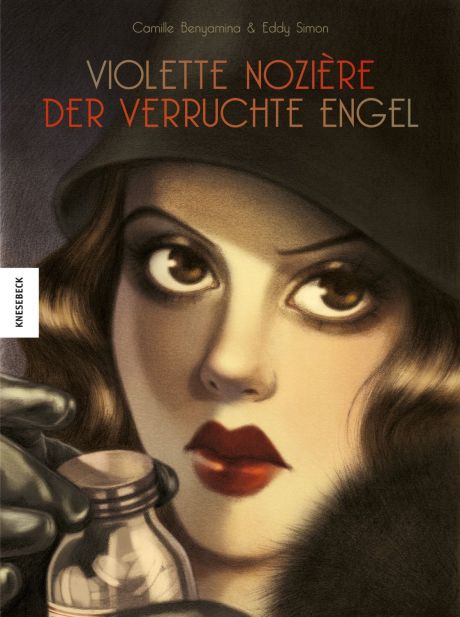 Violette Nozière - Der verruchte Engel Violette Nozière - Der verruchte Engel