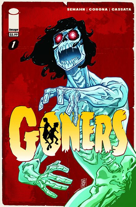 GONERS #1 GONERS #1