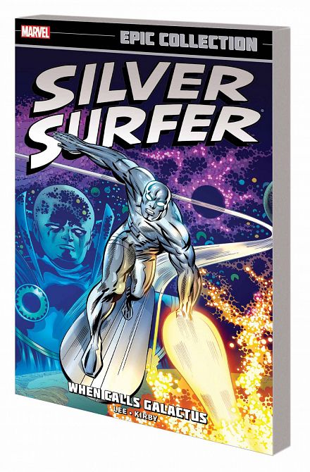 SILVER SURFER EPIC COLLECTION TP WHEN CALLS GALACTUS SILVER SURFER EPIC COLLECTION TP WHEN CALLS GALACTUS