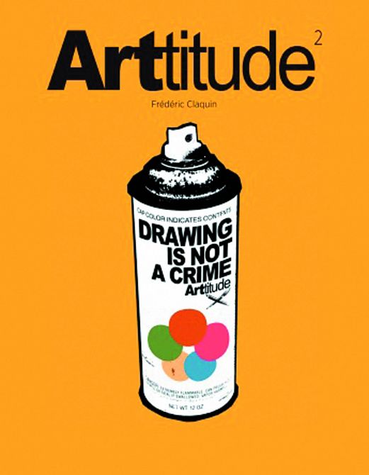 ARTTITUDE HC VOL 02 DRAWING  IS NOT CRIME