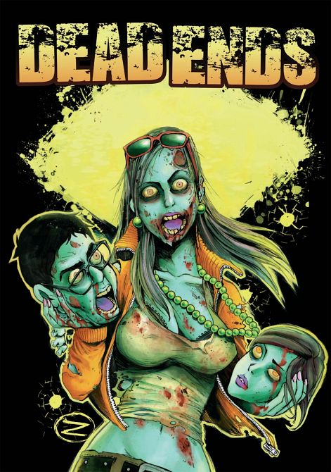 DEAD ENDS DEAD ENDS