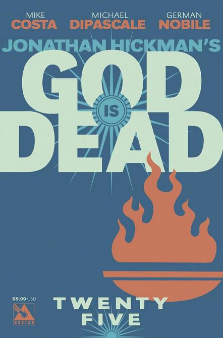 GOD IS DEAD #25 GOD IS DEAD #25