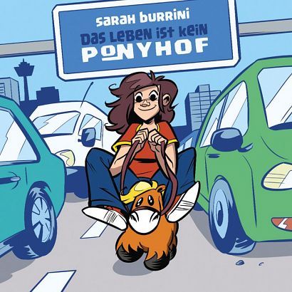 DAS LEBEN IST KEIN PONYHOF #01 DAS LEBEN IST KEIN PONYHOF #01
