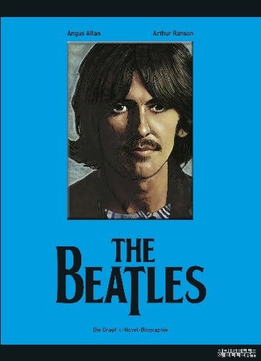 The Beatles - Die Graphic-Novel-Biografie
