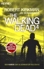 THE WALKING DEAD (ROMAN) #04