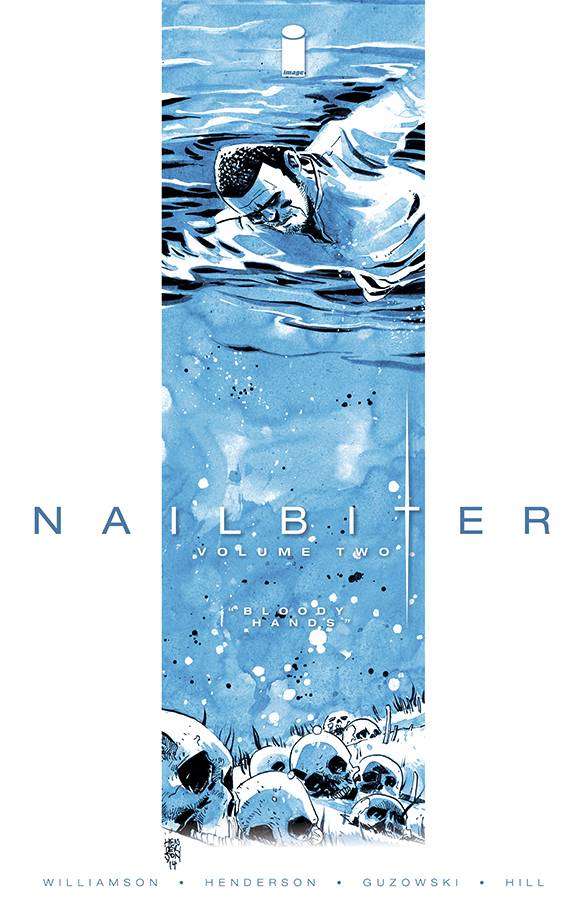 NAILBITER TP VOL 02 BLOODY HANDS NAILBITER TP VOL 02 BLOODY HANDS