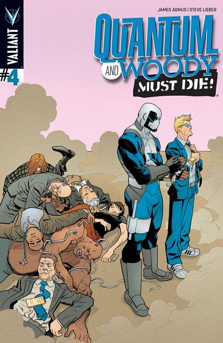 QUANTUM & WOODY MUST DIE #4 QUANTUM & WOODY MUST DIE #4