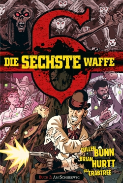 DIE SECHSTE WAFFE (SIXTH GUN) #02