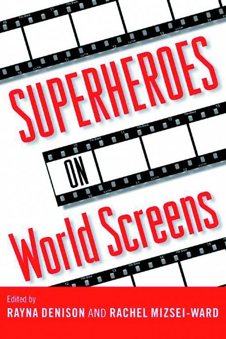 SUPERHEROES ON WORLD SCREENS HC