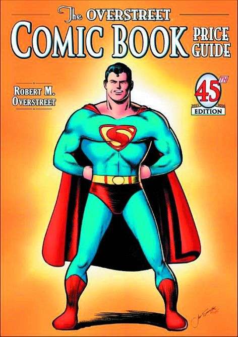 OVERSTREET COMIC BK PG HC VOL 45 JOE SHUSTER SUPERMAN CVR