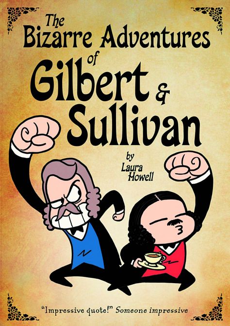 BIZARRE ADV OF GILBERT & SULLIVAN GN