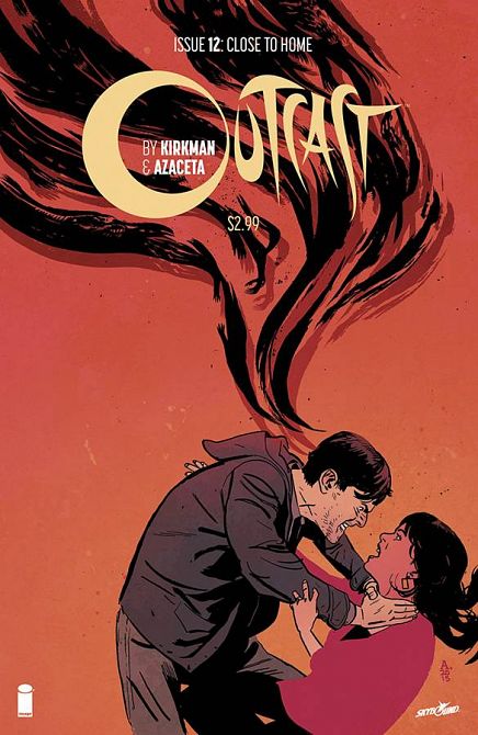 OUTCAST BY KIRKMAN & AZACETA #12 OUTCAST BY KIRKMAN & AZACETA #12
