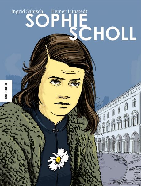 Sophie Scholl Sophie Scholl