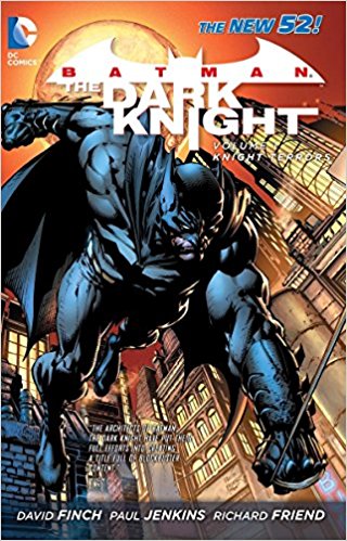 BATMAN: THE DARK KNIGHT (NEW 52) BATMAN: THE DARK KNIGHT (NEW 52)