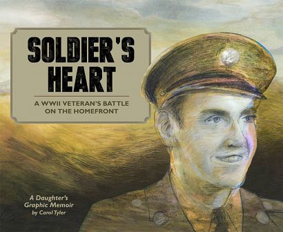 SOLDIERS HEART HC WWII VETERAN DAUGHTERS MEMOIR